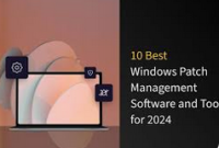 Windows Patch Management Tools