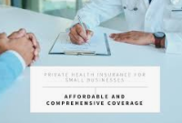 Affordable Health Insurance Plans for Small Businesses