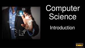 Computer Science: An Overview